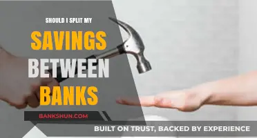 Should You Split Savings Across Multiple Banks? Pros and Cons