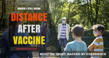 Vaccinated but Cautious: Is Social Distancing Still Necessary Post-Vaccine?