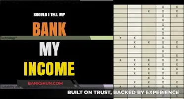 Should You Disclose Your Income to Your Bank? Pros and Cons