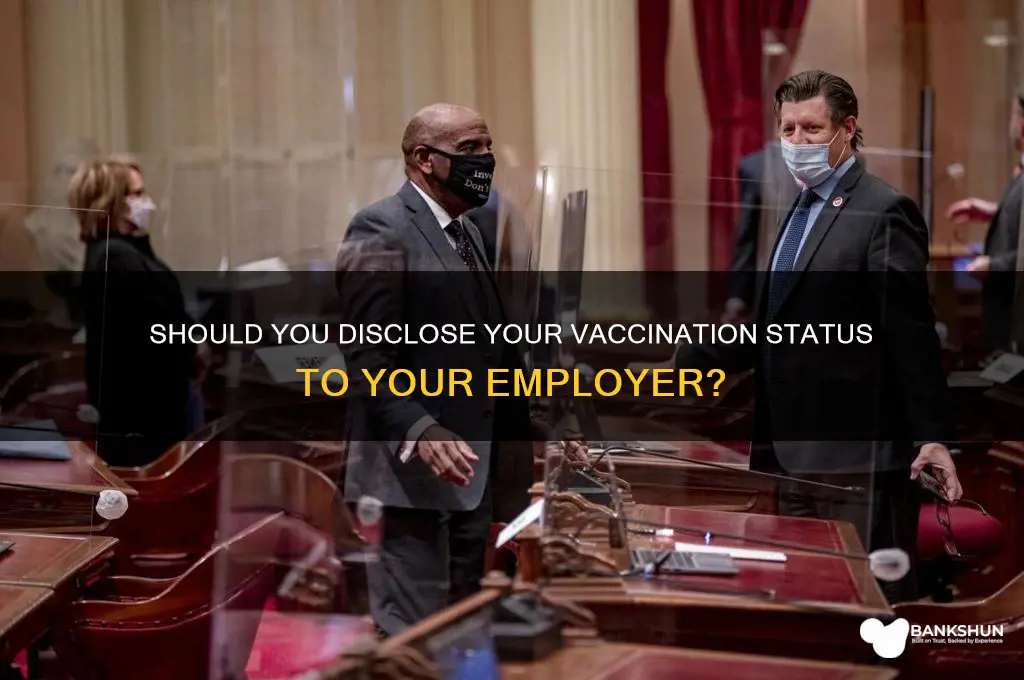 should i tell my employer im vaccinated