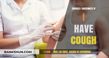 Cough Concerns: Should You Get Vaccinated When Feeling Under the Weather?
