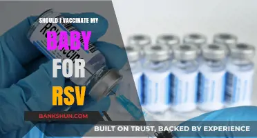 RSV Vaccination for Babies: Benefits, Risks, and What Parents Need to Know