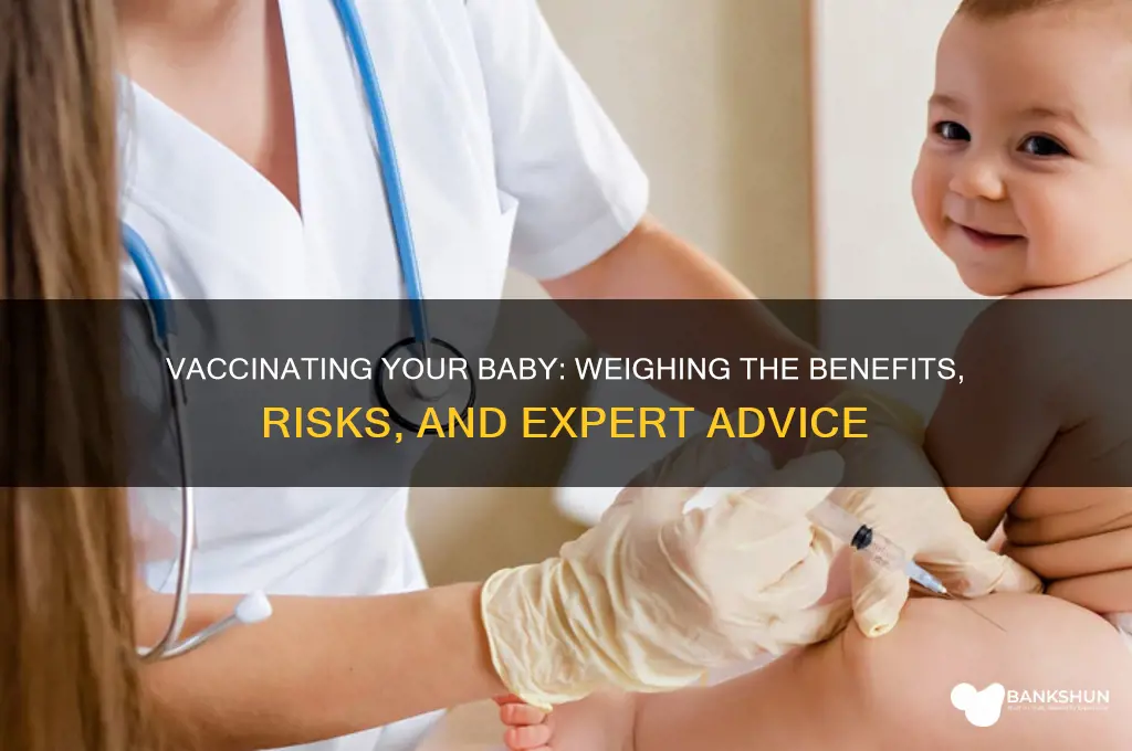 should i vaccinate my baby or not