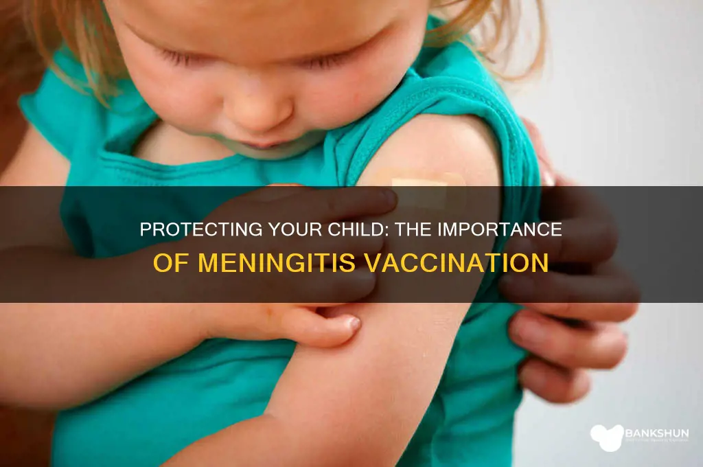 should i vaccinate my child against meningitis