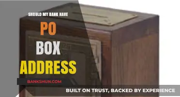 Should Your Bank Use a PO Box Address? Pros and Cons Explained