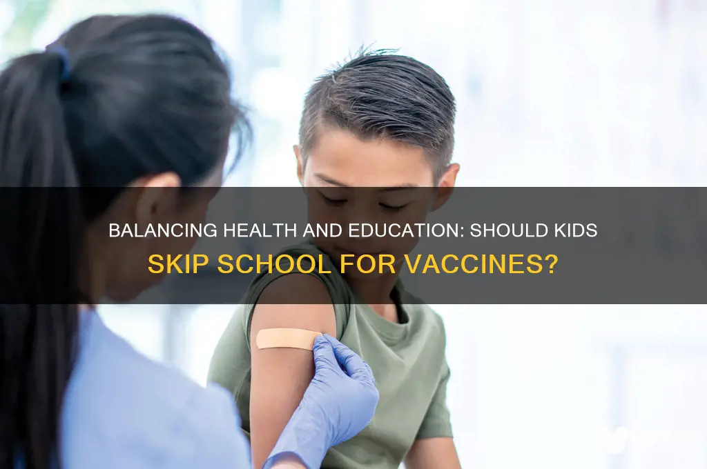 should my kid miss school for vaccines