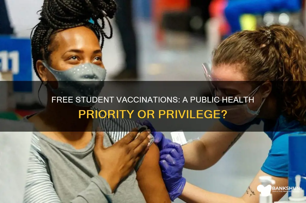 should routine vaccinations be free to students