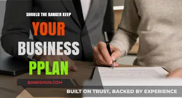 Should Bankers Keep Your Business Plan Confidential? Key Insights