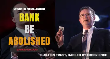 Should We Abolish the Federal Reserve Bank? Pros, Cons, and Implications