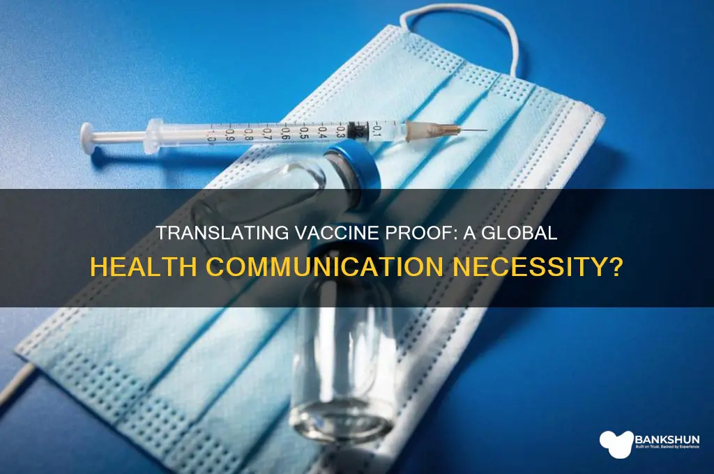 should the proof of vaccinations be translated