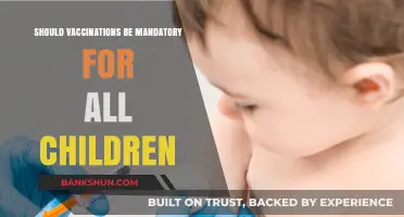Should Vaccinations Be Mandatory for All Children? Pros, Cons, and Ethics