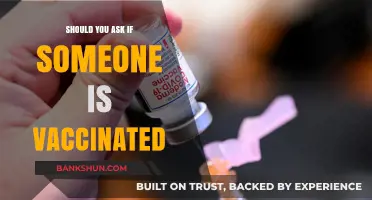 Should You Ask About Vaccination Status? Navigating Social Etiquette