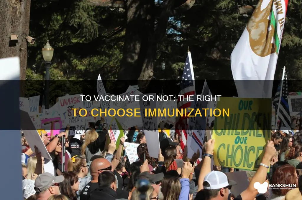 should you be able to choose vaccination