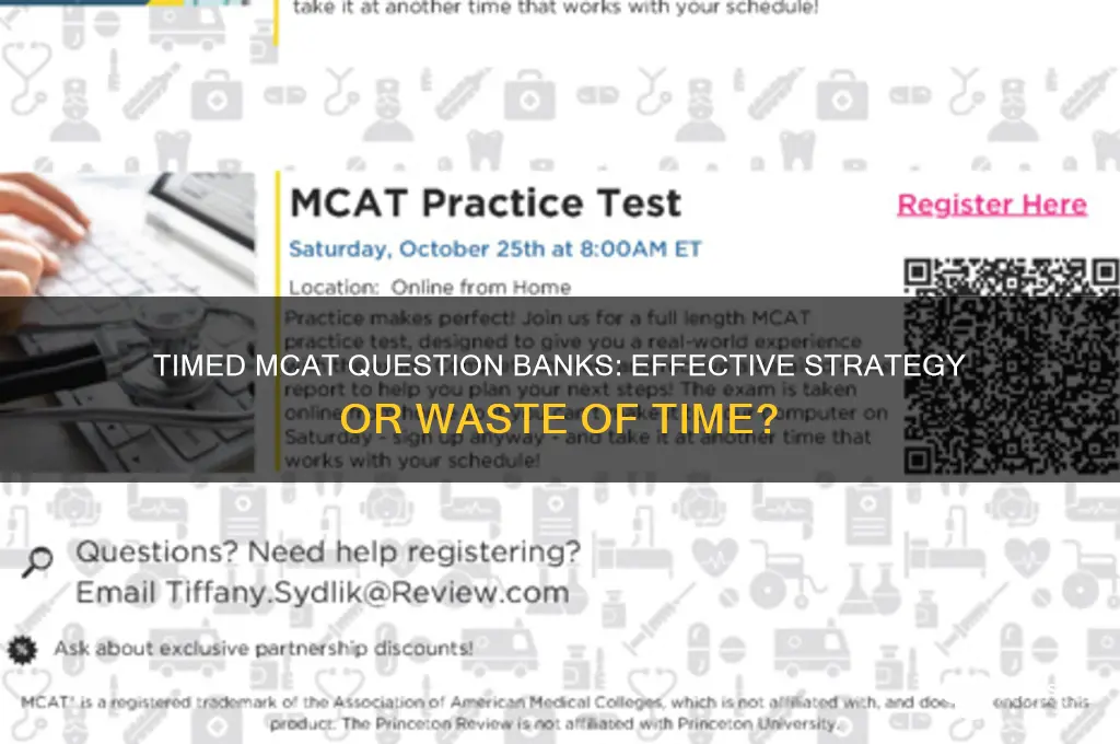 should you do question banks timed mcat