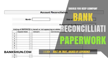 Should You Keep Company Bank Reconciliation Paperwork? Best Practices