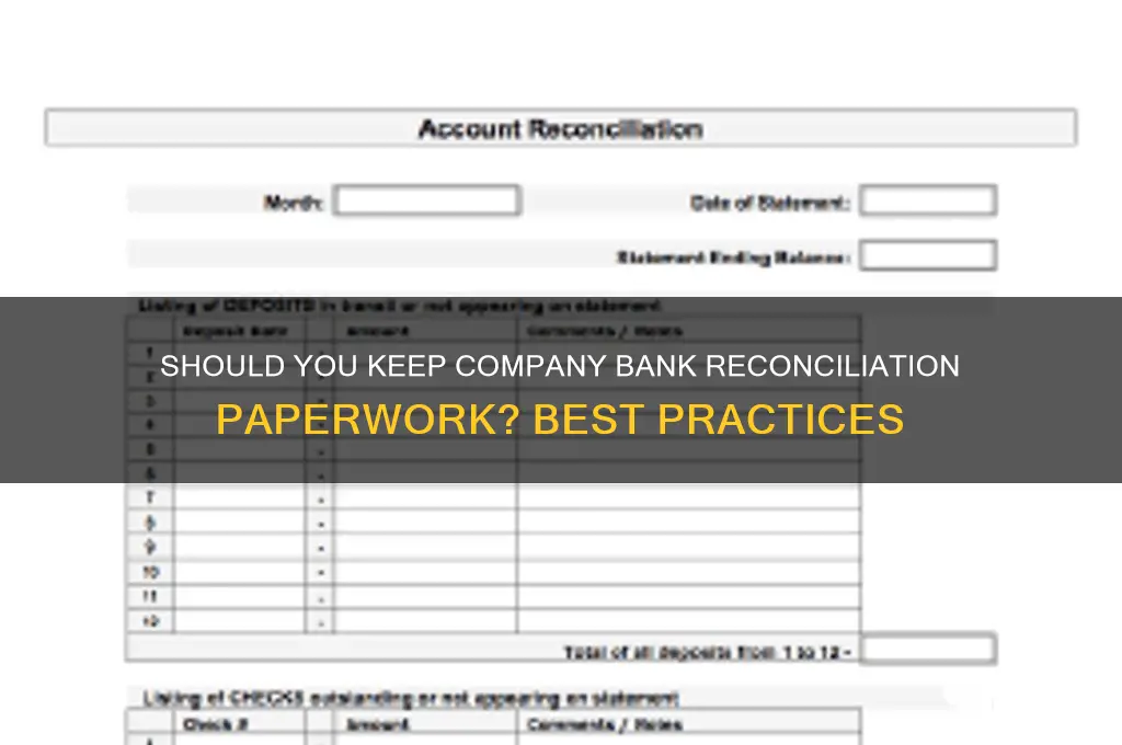 should you keep company bank reconcilliation paperwork