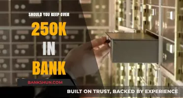 Is Keeping Over $250K in the Bank a Wise Financial Move?