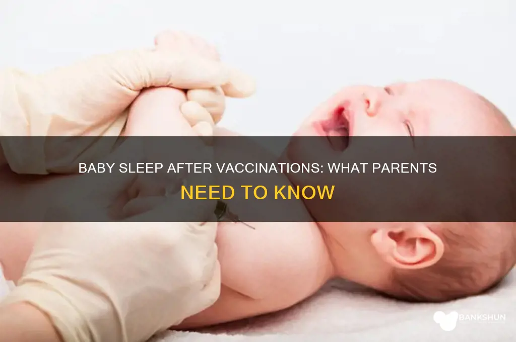 should you let baby sleep after vaccinations