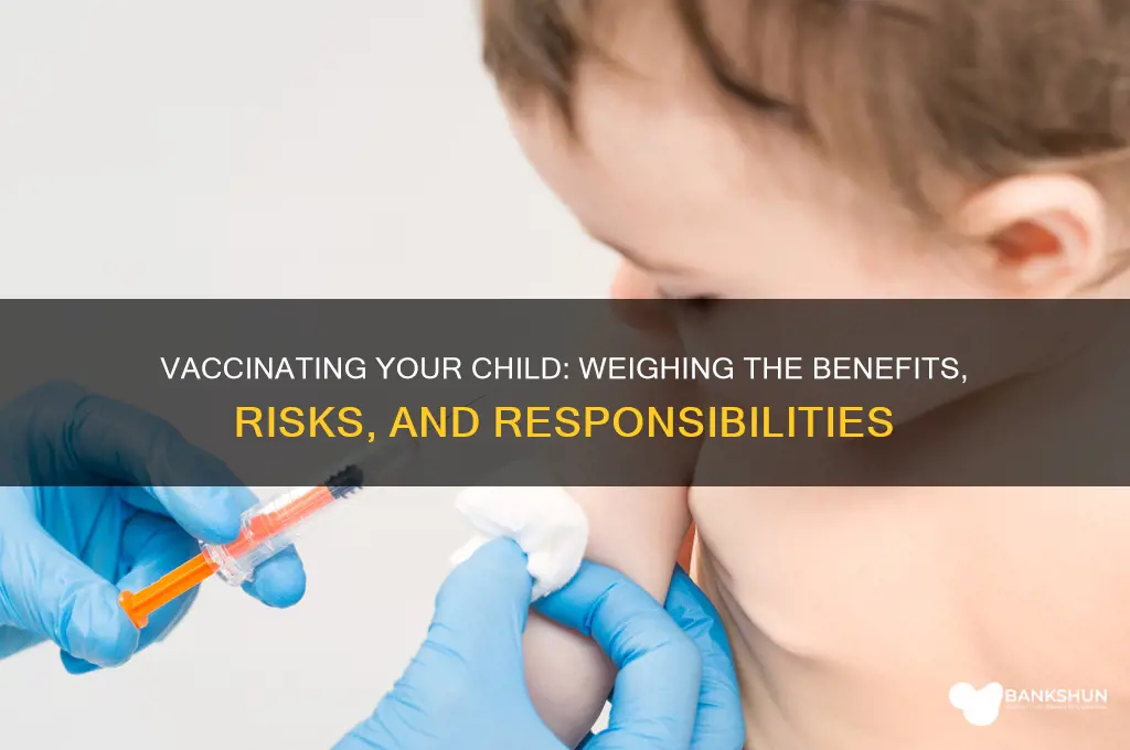 should you vaccinate your child or not