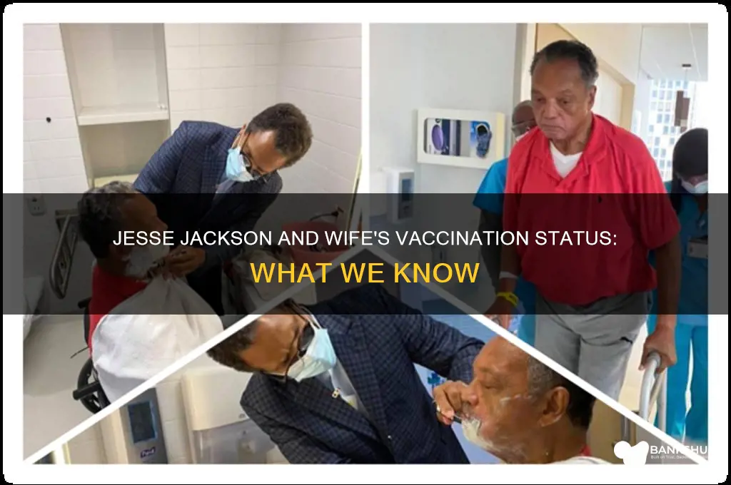 was jesse jackson and his wife vaccinated