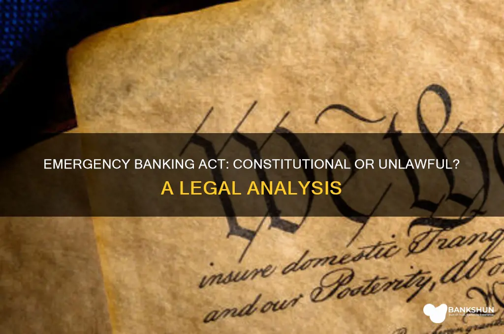 was the emergency banking act declared unconstitutional