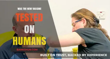 Was the New Vaccine Tested on Humans? Uncovering the Facts
