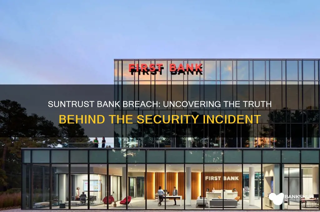 was there a breech at suntrust bank