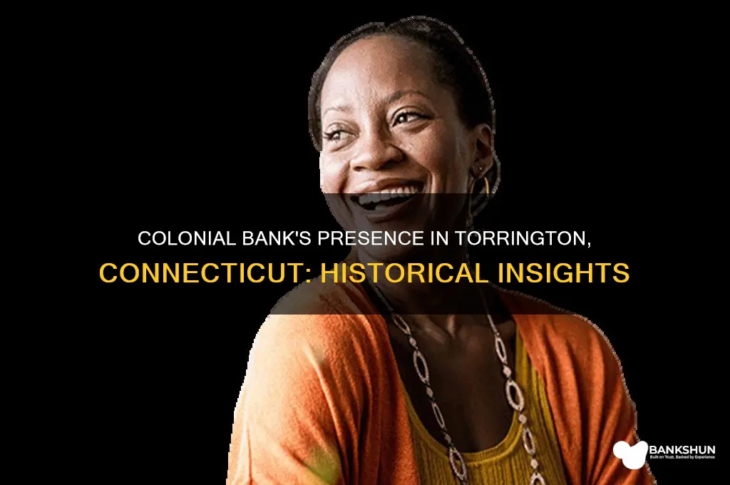 was there colonial bank in torrington connecticut