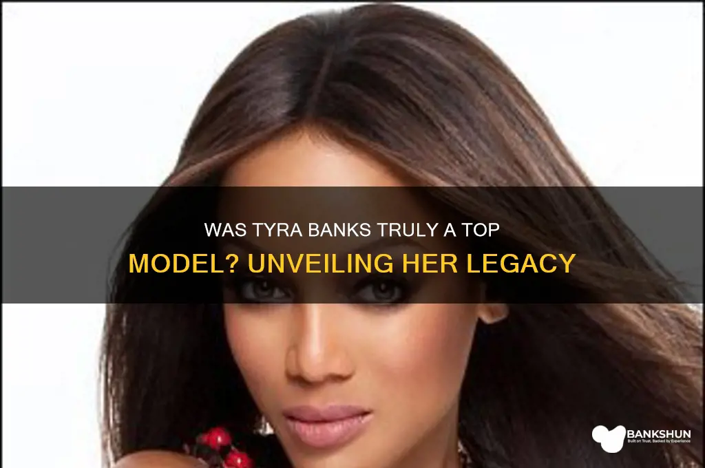 was tyra banks actually a top model