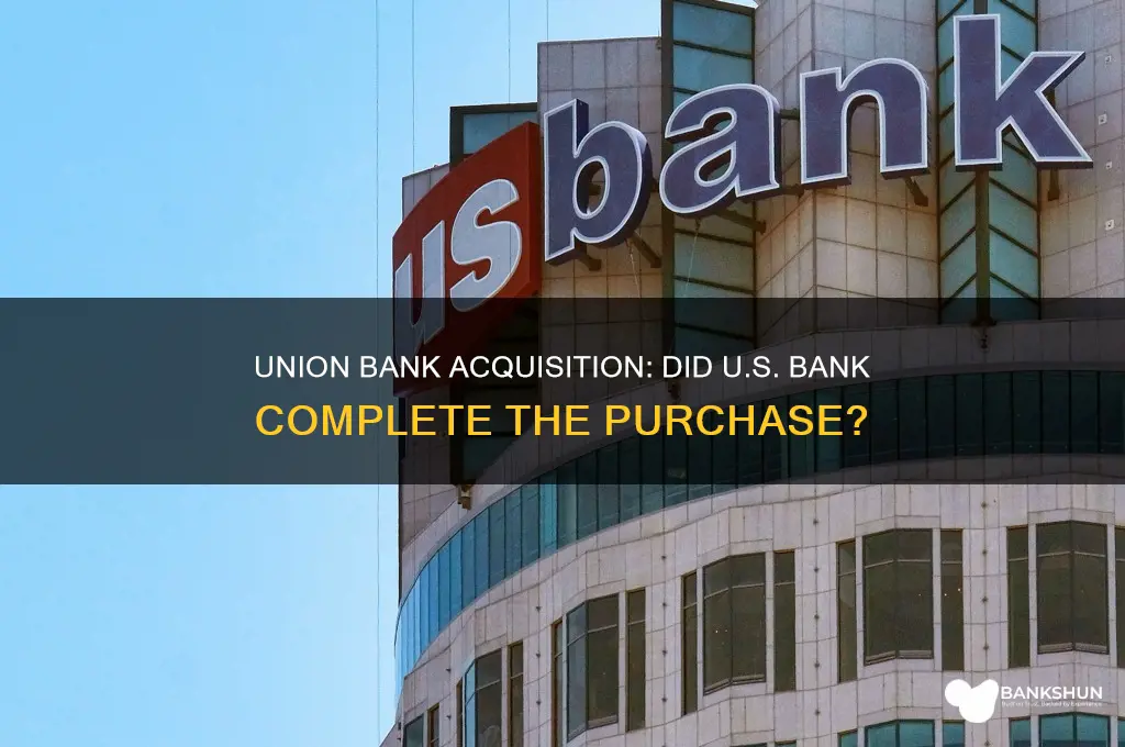 was union bank bought by us bank