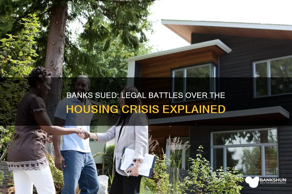 were banks sued for the housing crisis