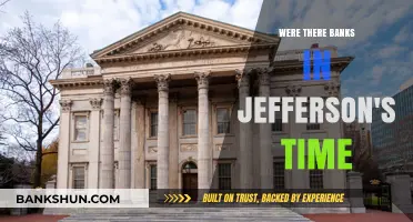 Banking in Jefferson's Era: Financial Institutions in Early America