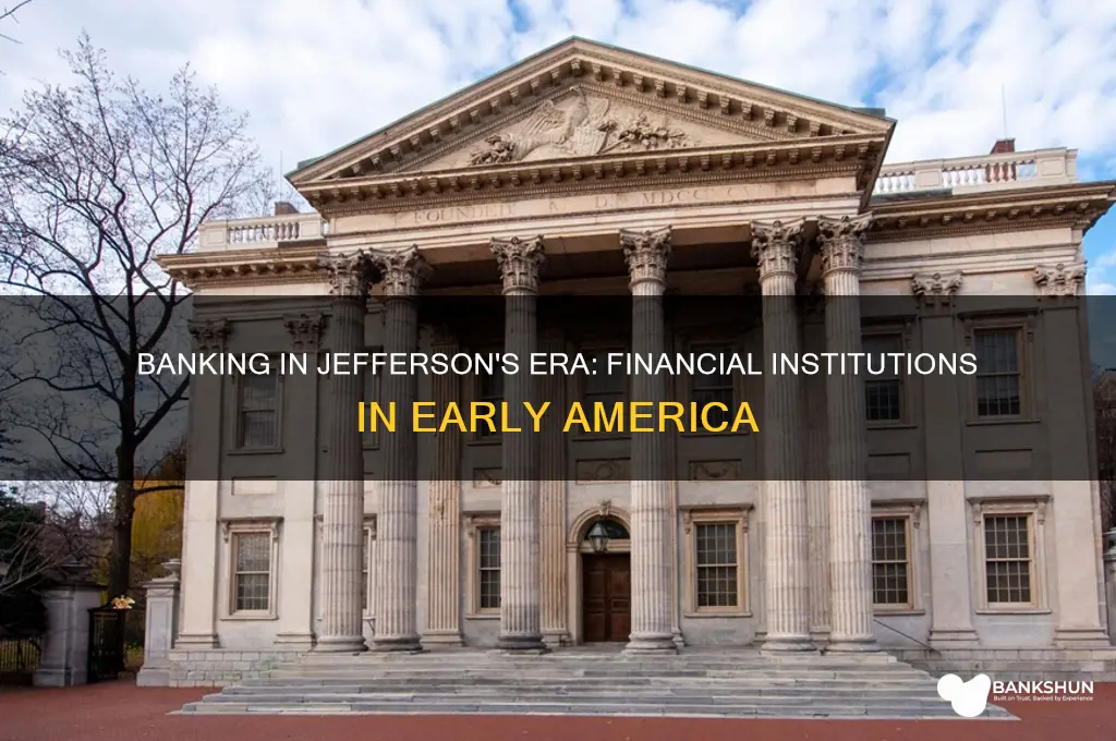 were there banks in jefferson
