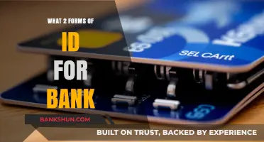 Essential ID Requirements: What Two Forms of ID Do Banks Accept?