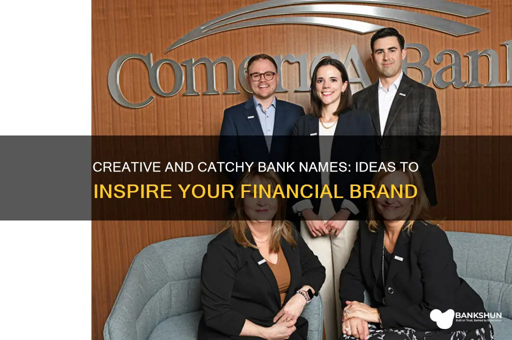 what a some names for the bank
