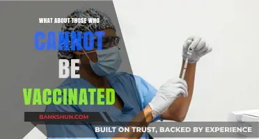 Unvaccinated by Necessity: Addressing Challenges for Those Who Can't Get Vaccinated