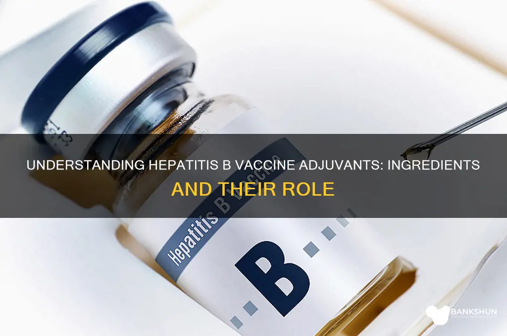 what adjuvants are in hep b vaccine