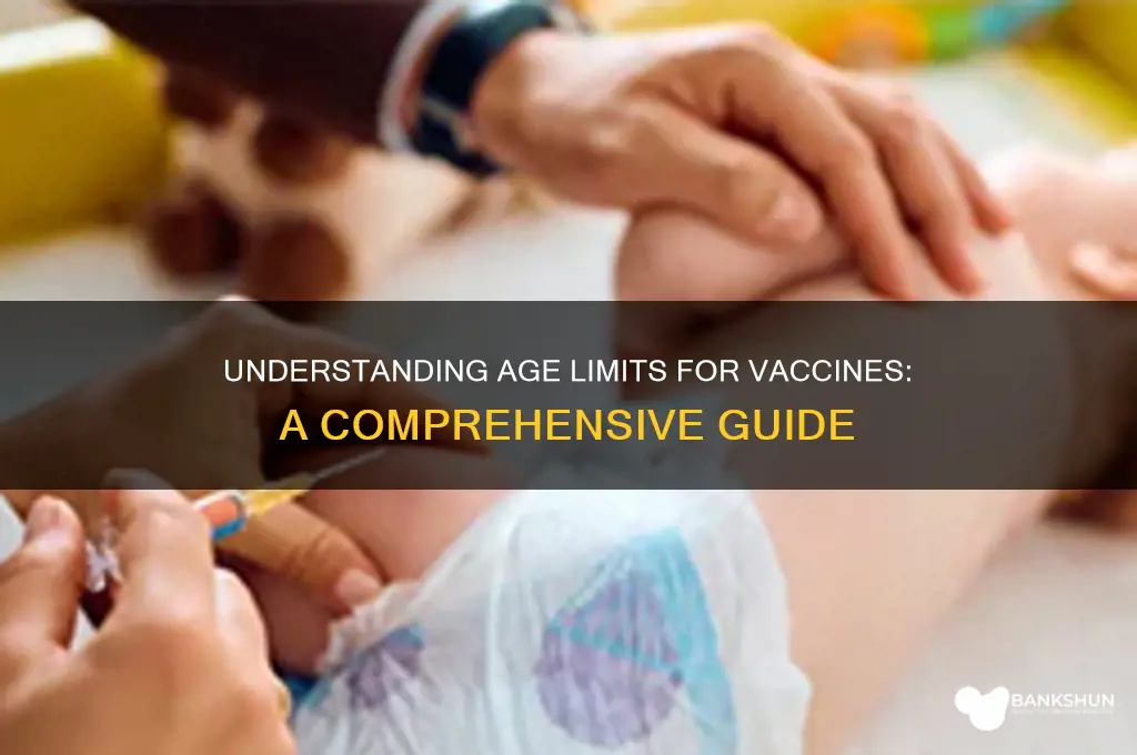 what age are the vaccines up to