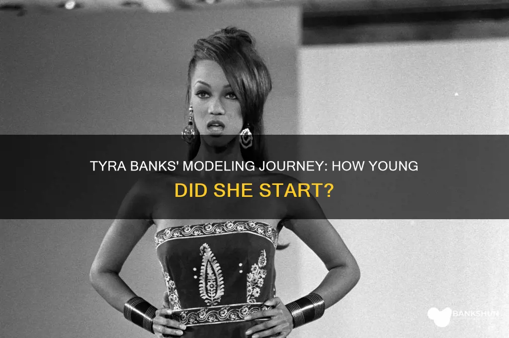what age did tyra banks start modeling