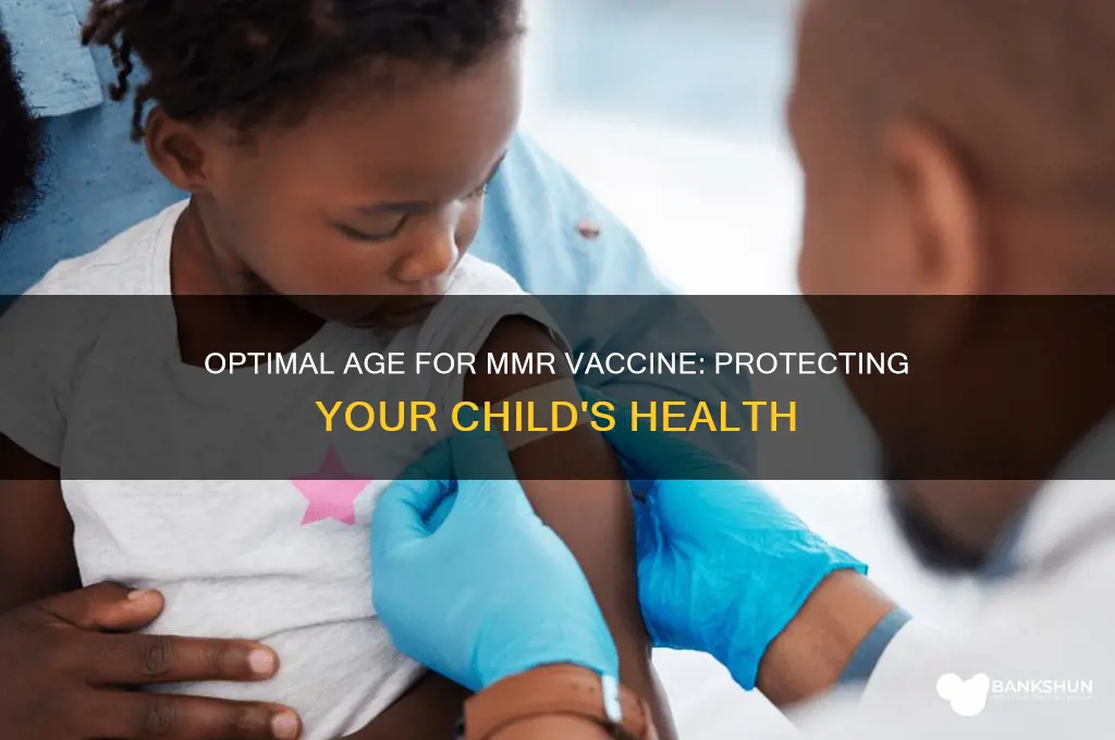 what age is best for mmr vaccine