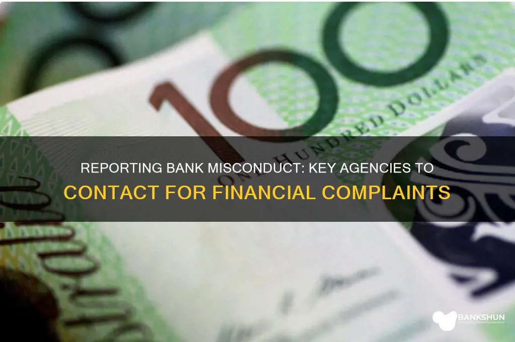 what agency do you report banks to