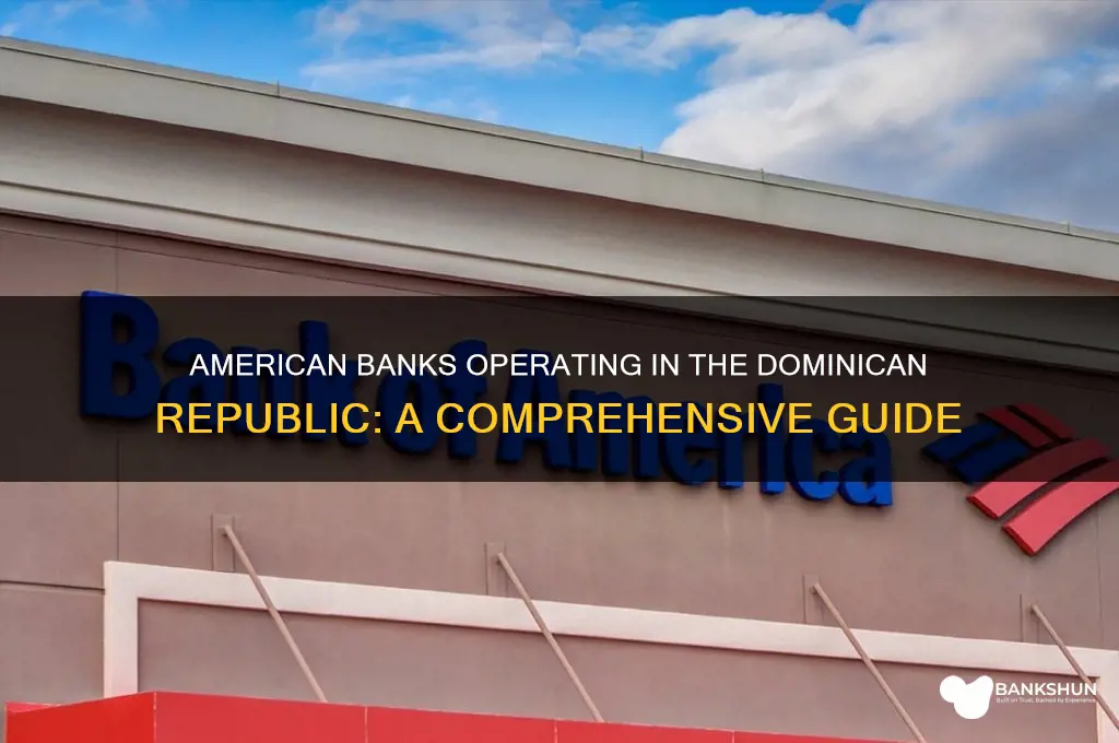 what american banks are in dominican republic