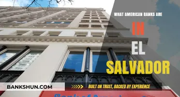 American Banks Operating in El Salvador: A Comprehensive Overview