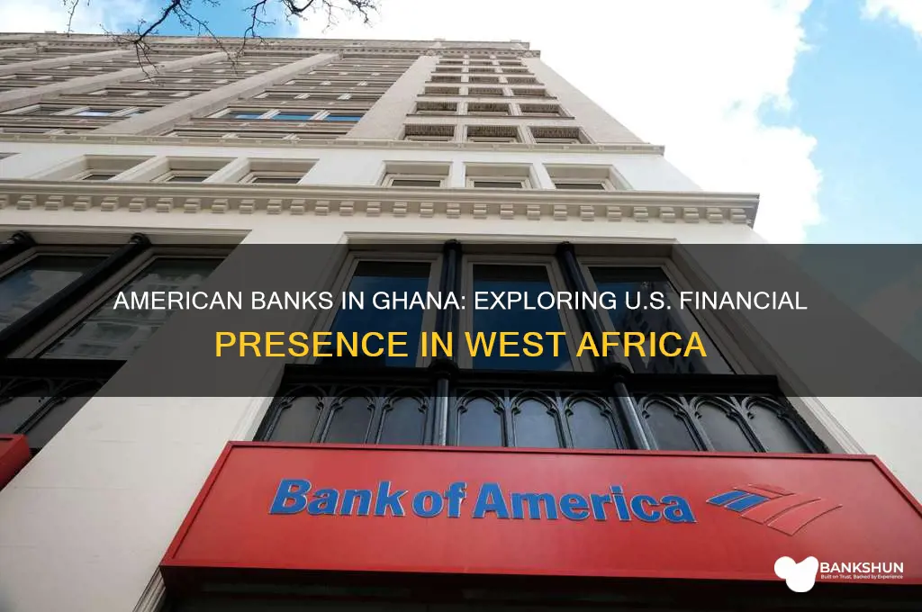 what american banks have branches in ghana