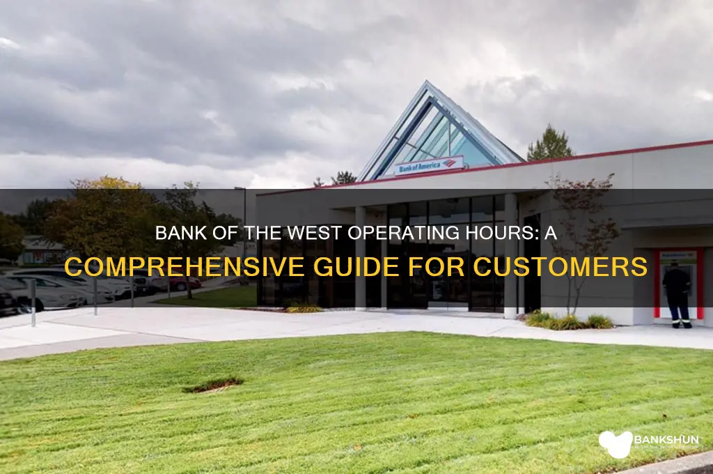 what are bank of the west hours