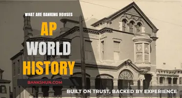 Banking Houses in AP World History: Origins, Influence, and Legacy