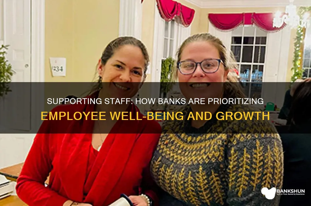 what are banks doing for their employees