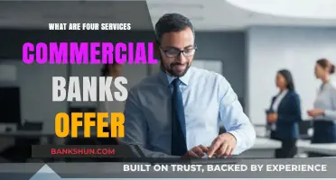 Essential Commercial Bank Services: Four Key Offerings Explained