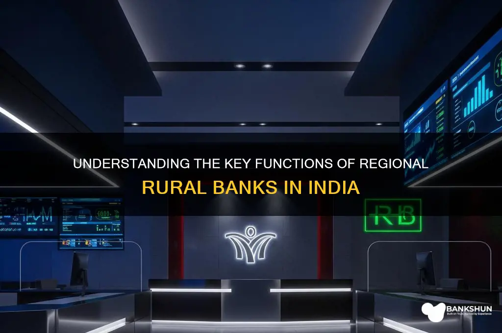 what are functions of regional rural banks