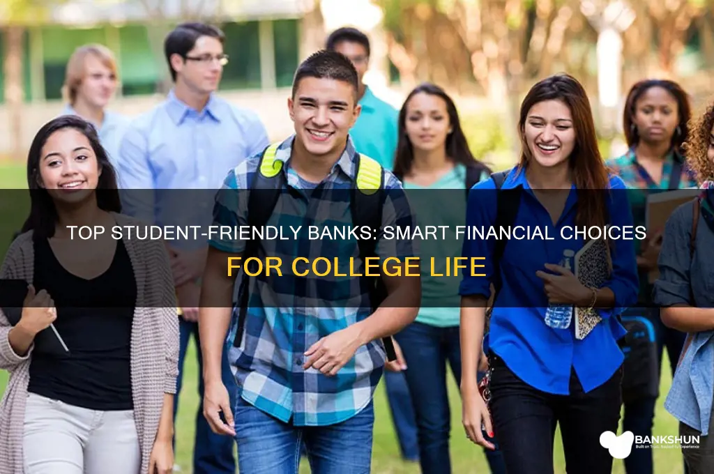 what are good banks for college students